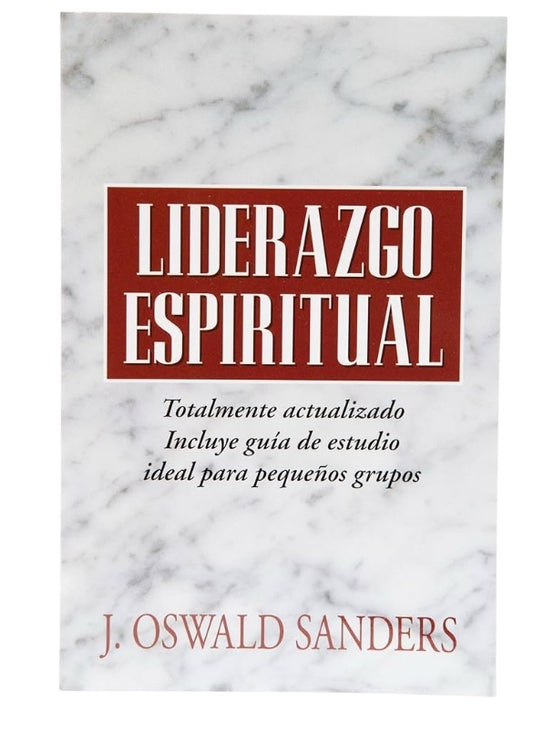 Liderazgo Espiritual: Un Clásico Inspirador
